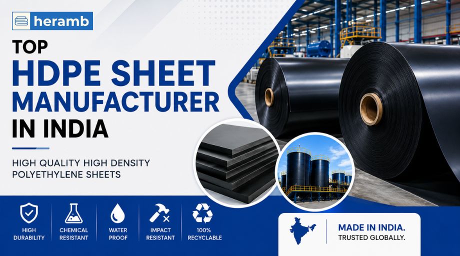 Top HDPE Sheet Manufacturer in India: High Quality High Density Polyethylene Sheets